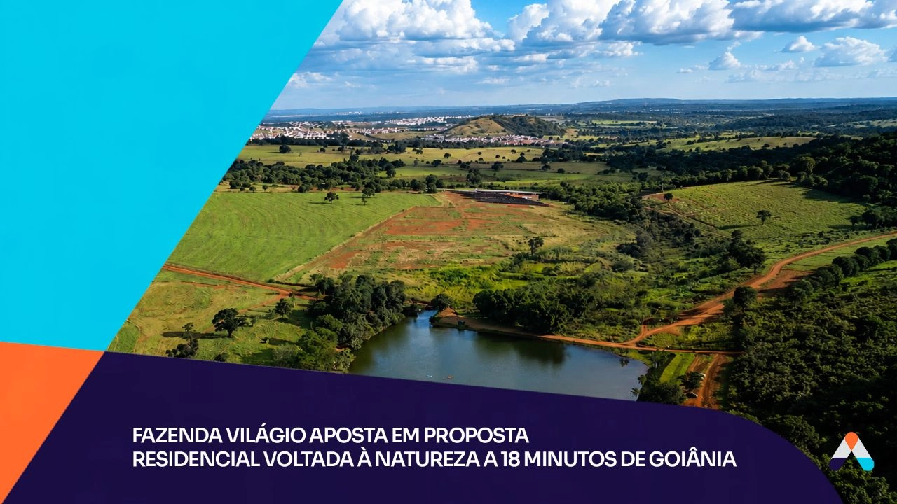 Fazenda Világio aposta em proposta residencial voltada à natureza a 18 minutos de Goiânia
